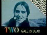 TWO - Gale Is Dead (TV50 - 1986)