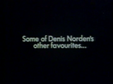 Some of Denis Norden's other favourites...